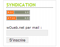 Le bloc syndication de wOueb.net