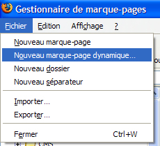 Fichier -> Nouveau marque-page dynamique